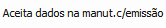 7. Aceita dados na manut.c/emissão