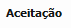 3. Aceitação