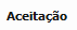 14. Aceitação