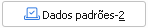 2. Dados padrões-2