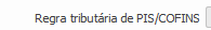 1. Regra tributária de PIS/COFINS