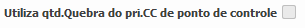 11. Utiliza qtd.Quebra do pri.CC de controle