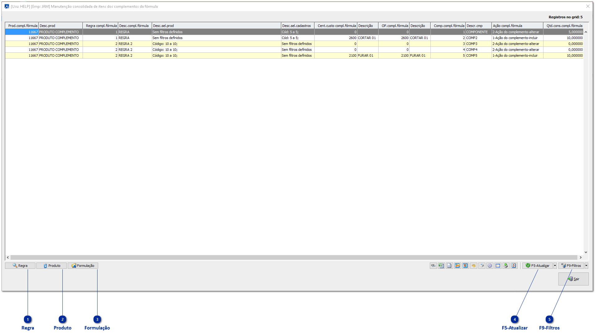 Manutenção consolidada de itens dos complementos da fórmula
